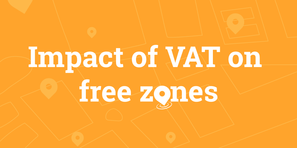 Impact of VAT on Free Zones - Infographic