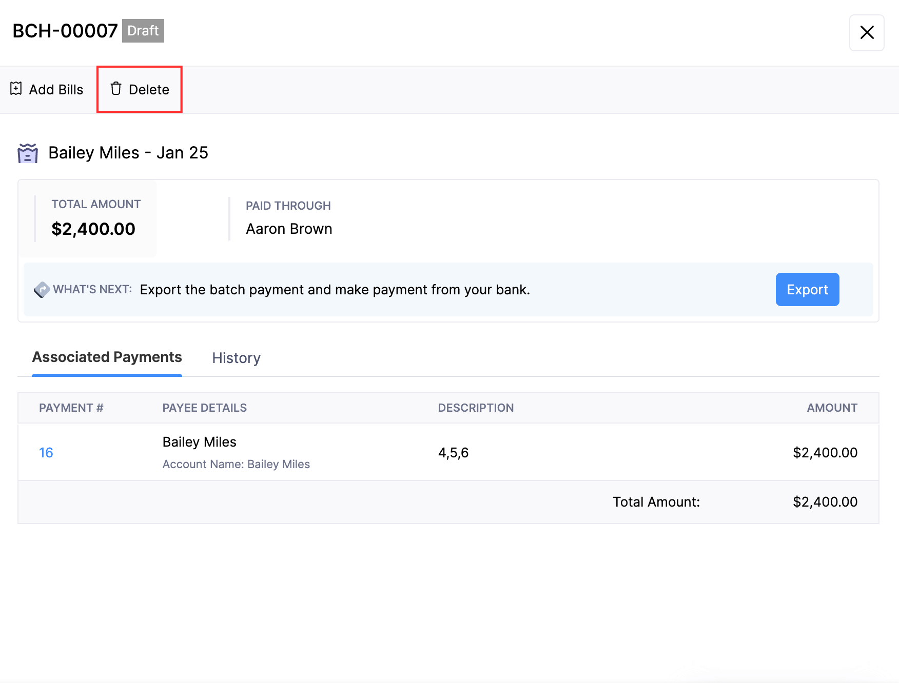 Click Delete to delete the batch