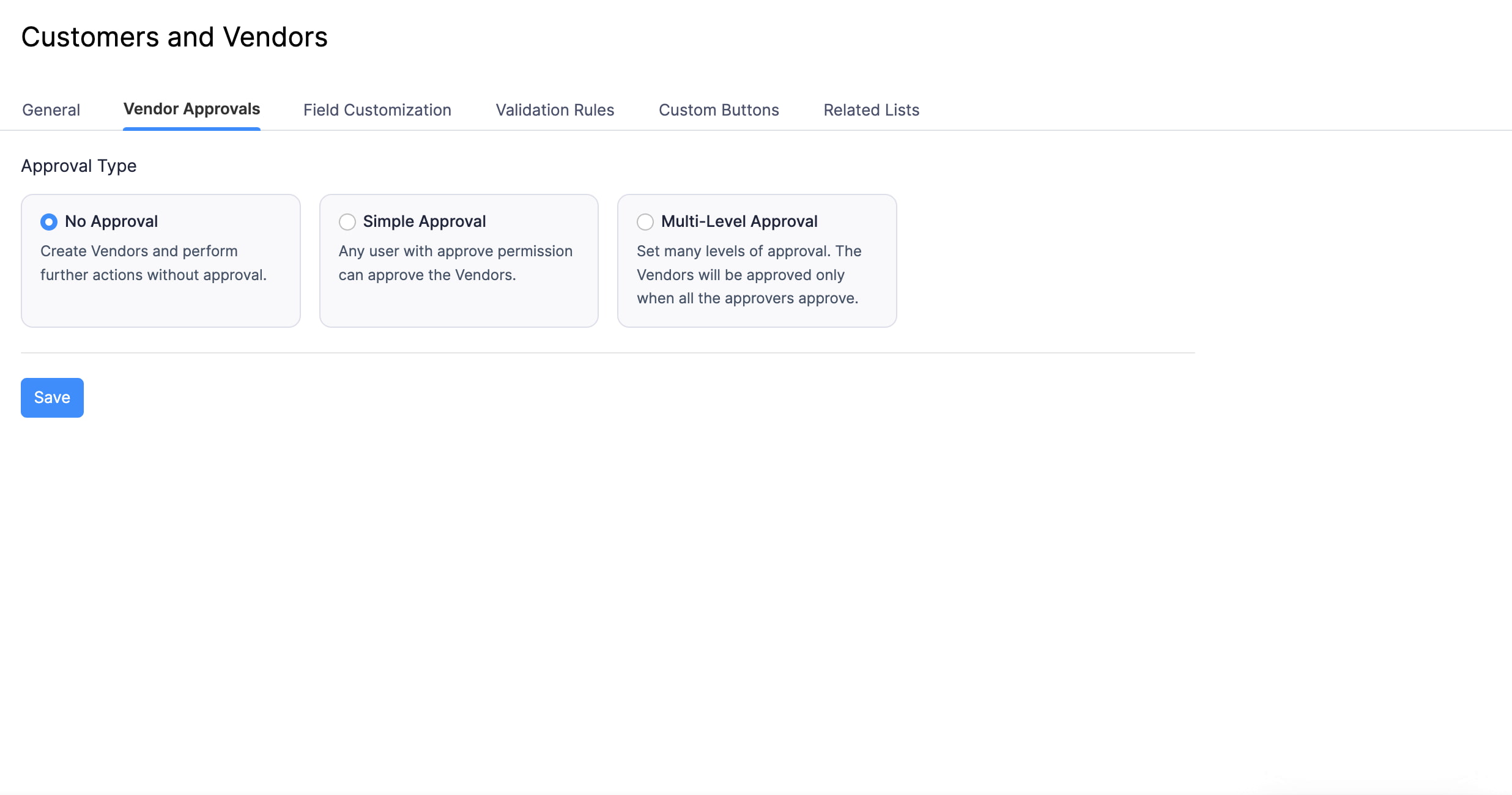 Click No Approval to disable Approvals for the Vendors module