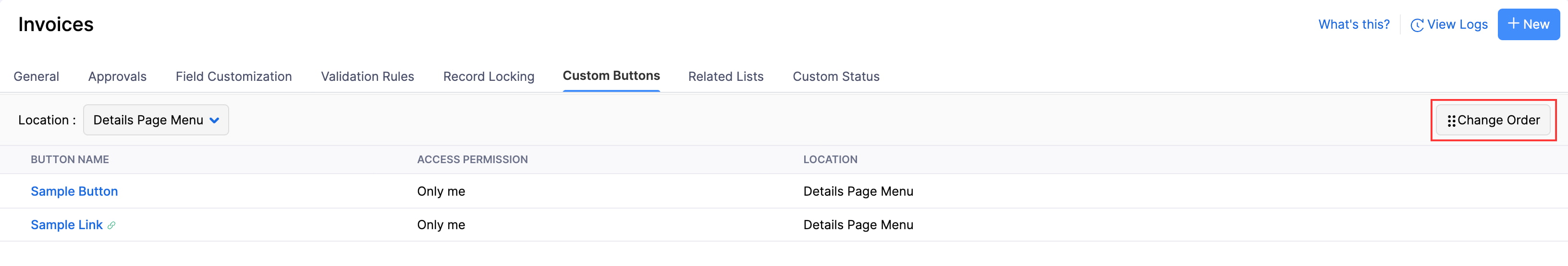 The Custom Buttons tab of a module. Click Change Order to update the order in which custom buttons are displayed in the selected location.