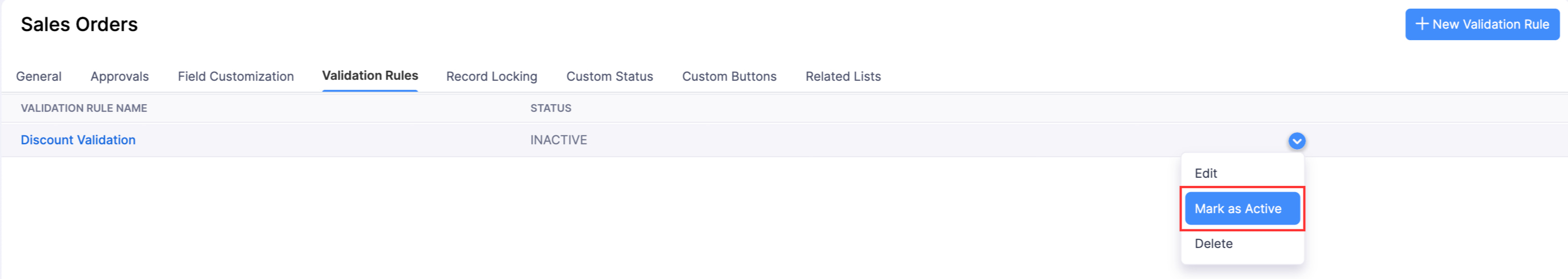 The Validation Rules tab of a module. Hover over the required rule, click the dropdown icon and select Mark as Active to enable a validation rule.