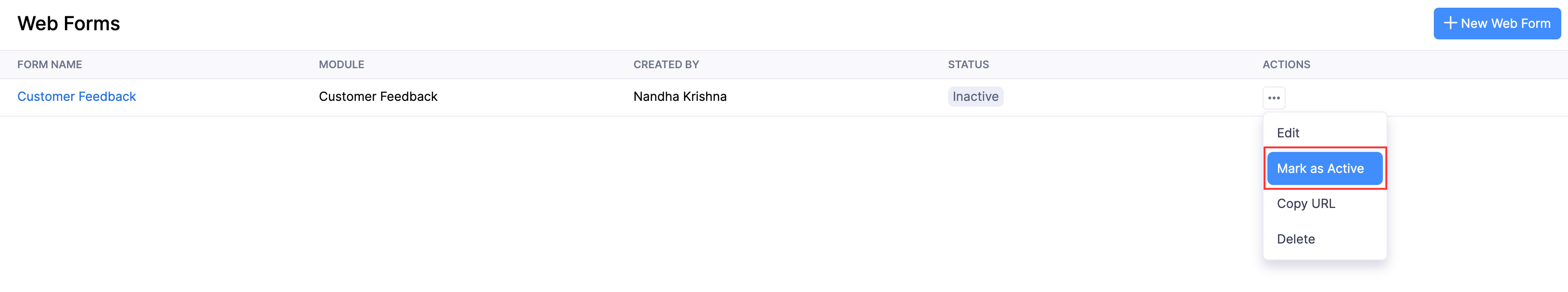 The Web Forms list page. Hover over a web form, click the More icon, and select Mark as Active to make it active.