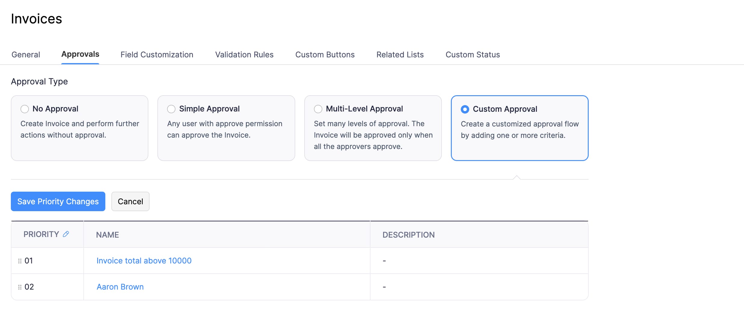 Drag and reorder the custom approvals as per priority