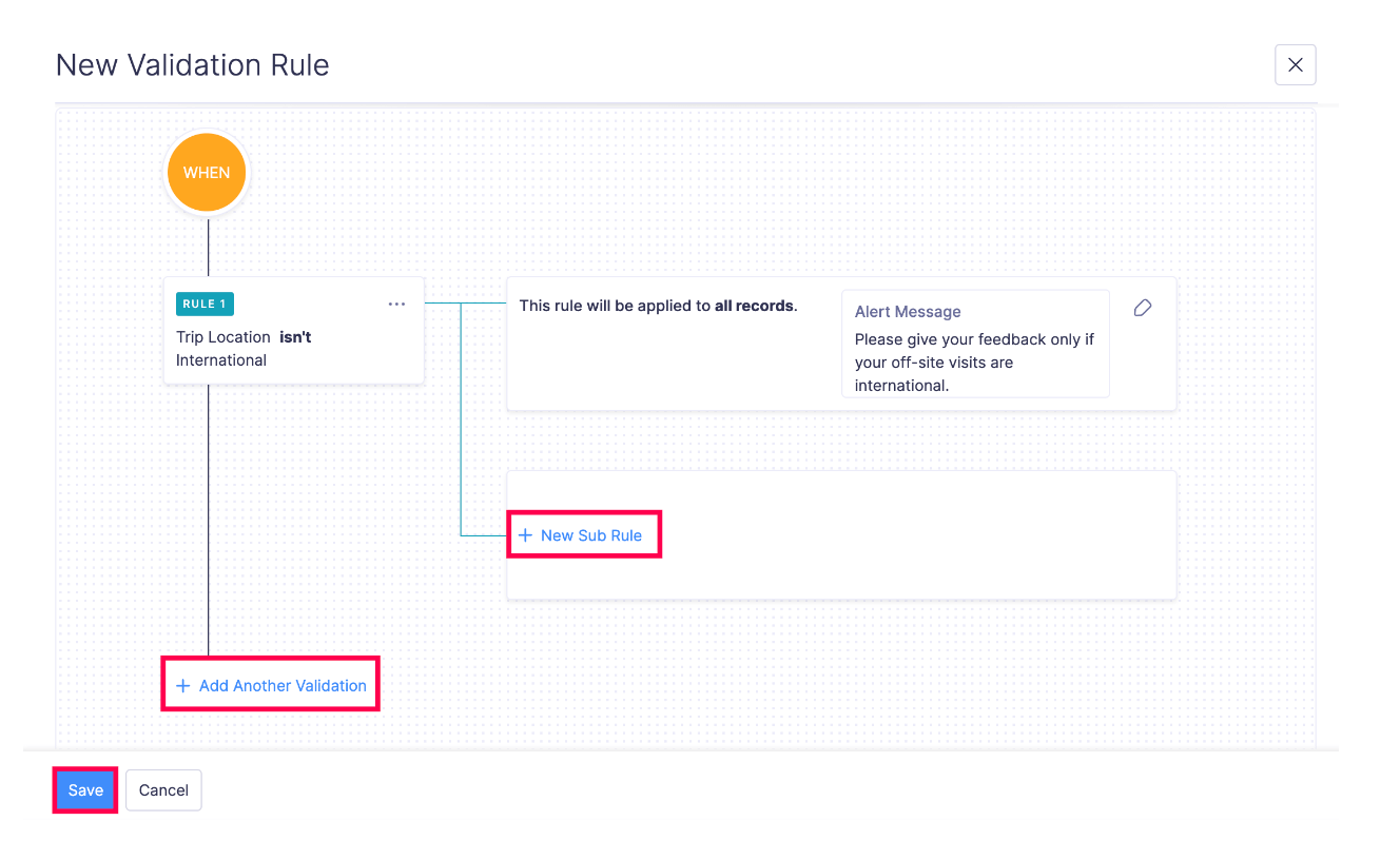 Add Sub Rule and add another Validation
