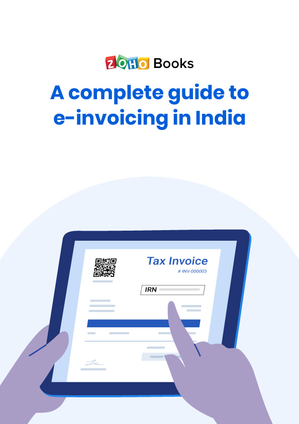 A complete guide to e-invoicing in India
